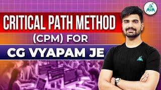 Crictical Path Method (CPM) for CG-Vyapam JE #cgvyapamje #examprep