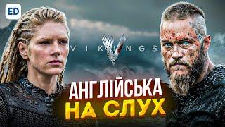 Англійська на Слух: Вікінги [ Vikings ] | Розмовна Англійська Мова | Englishdom