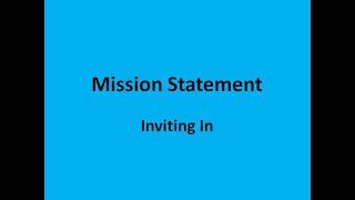 Mission Statement Inviting In