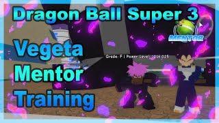 Dragon Ball Super 3 - Vegeta Mentor Training