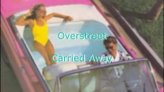 Overstreet - Carried Away 日本語訳