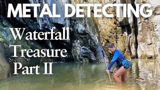 Metal Detecting Mexican Waterfall for Jewelry and Coins!