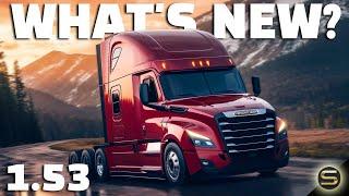 6 NEW Must-See American Truck Simulator 1.53 Updates