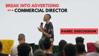 How to Break into the Advertising Industry as a Commercial Director