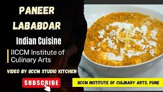 PANEER LABABDAR | paneer lababdar recipe | paneer lababdar recipe in english | IICCM Pune