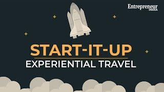 Love Travelling? Start Your Own Experiential Travel Business