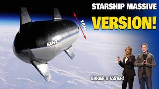 SpaceX Starship major new upgrade changed “bigger & faster”…