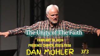 ️The Unity of The Faith Presence Church, Costa Mesa | Feb 24,2024 | Evening Service - Dan Mohler