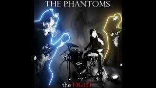 The Phantoms - Don't Get No Better [OFFICIAL AUDIO]