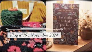 Vlog n°79 : Novembre 2024