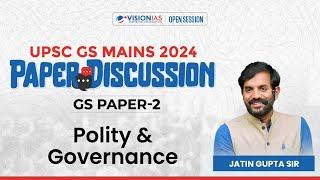 UPSC GS Mains 2024 | GS Paper 2 I Polity & Governance