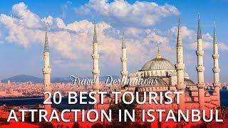 20 TOP RATED - Best Tourist Attractions in Istanbul Turkey
