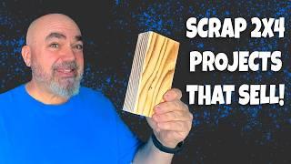Upcycling Small Wood Scraps to projects That SELL FAST