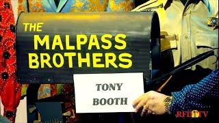 The Malpass Brothers Show on  RFD TV with special guest Tony Booth