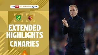 CANARIES ON FIRE! | Norwich City v Watford extended highlights