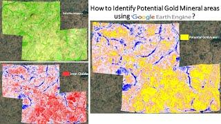 How to Identify Potential Gold Mineral areas using remote sensing in Google Earth Engine? Iron oxide