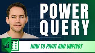 How to Pivot & Unpivot Data with Power Query