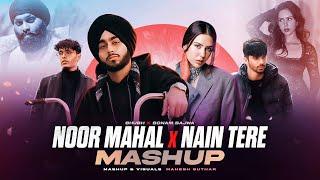 Noor Mahal X Nain Tere Mashup ( Mahesh Suthar Mashup ) Shubh X MItraz X Chani Nattan Etc.