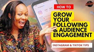 Best Tips To Grow Your Followers And Engagement on Instagram & TikTok