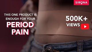 Period Pain | Not Anymore! | Sirona Feminine Pain Relief Patch | Sirona Hygiene