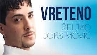 Željko Joksimović - Vreteno [Official Music Audio 2001]