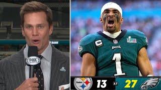 Eagles are best team in NFL - Tom Brady on Jalen Hurts explode 3 TD carry Philly def. Steelers 27-13