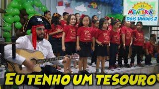 Eu tenho um tesouro - MENIBRAC - 13 anos