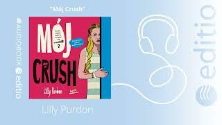 "Mój crush" Lilly Purdon AUDIOBOOK PL