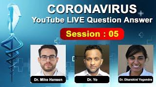 Coronavirus Live Question Answer (5) - Dr. Mike Hansen (Pulmonologist) & Dr. Yo (Anesthesiologist)