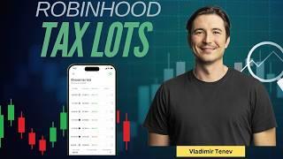 Introducing Tax Lots on Robinhood  What You Need to Know!