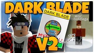 HOW TO GET DARK BLADE V2 "YORU" *SHOWCASE* IN BLOX FRUIT | (ROBLOX)