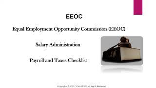 Equal Employment Opportunity Commission EEOC, Salary Administration, Payroll and Taxes Checklist