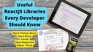 Useful ReactJS Libraries Every Developer Should Know | ReactJS Packages | AnaghTech