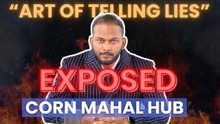 Exposing lies of Corn Mahal Hub | Stop playing with students future | My warning ‼️