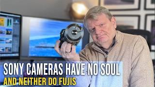 Why Sony Cameras Have No Soul