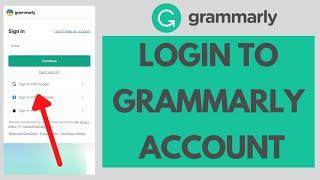 Grammarly Login: How to Login Grammarly Account | Online Writing Assistant