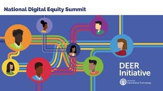 Highlights from U.S. Department of Education's National Digital Equity Summit