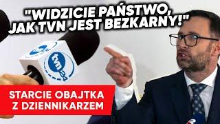 "Widzicie państwo, jak TVN jest bezkarny!". Zderzenie Obajtka z dziennikarzem. "Złamał pan prawo!"