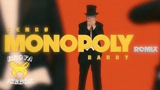 ZENBØ - MONOPOLY Remix ft. Barry Chen (Dir.by @VincentWan9)