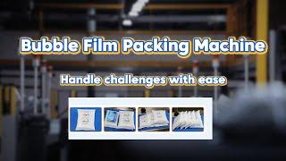 A true all-around packaging warrior! | CHLB's Bubble Film Packing Machine|save labor