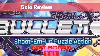 Bullet Heart - Solo Review - Not Bored Gaming