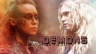 Clarke & Lexa - Demons