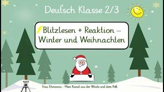 Deutsch Klasse 2/3: Lesevideo rund um Advent und Weihnachten, Blitzlesen