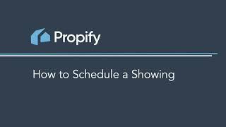How to schedule a self-showing on Propify?