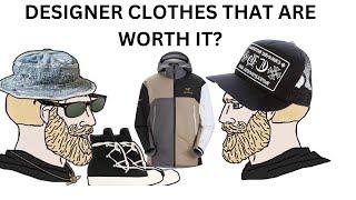 designer clothes that are worth the money/investment