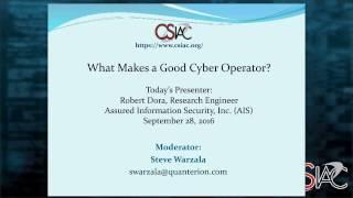 CSIAC Webinar - What Makes a Good Cyber Operator