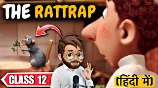 The Rattrap Class 12 in Hindi | Animated | Full ( हिंदी में ) Explained | Class 12 The Rattrap