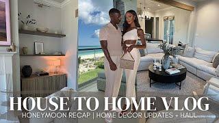 HOUSE TO HOME VLOG | home decor haul + updates | fall decor | turks & caicos honeymoon recap | 2024