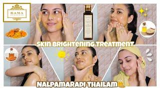 Kama Ayurveda Nalpamaradi Thailam | Skin Brightening Treatment | 100% Effective | Arpita Ghoshal