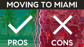 TOP 7 PROS and CONS of Living in Miami Florida | 2023 MOST UPDATED List for Moving to Miami